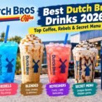 Best Dutch Bros Drinks 2026 Top Coffee, Rebels & Secret Menu Picks